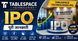 Tablespace Technologies IPO